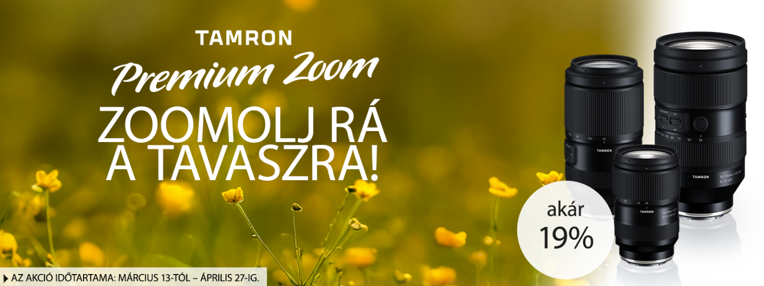 tavaszi tamron zoom objektív akció